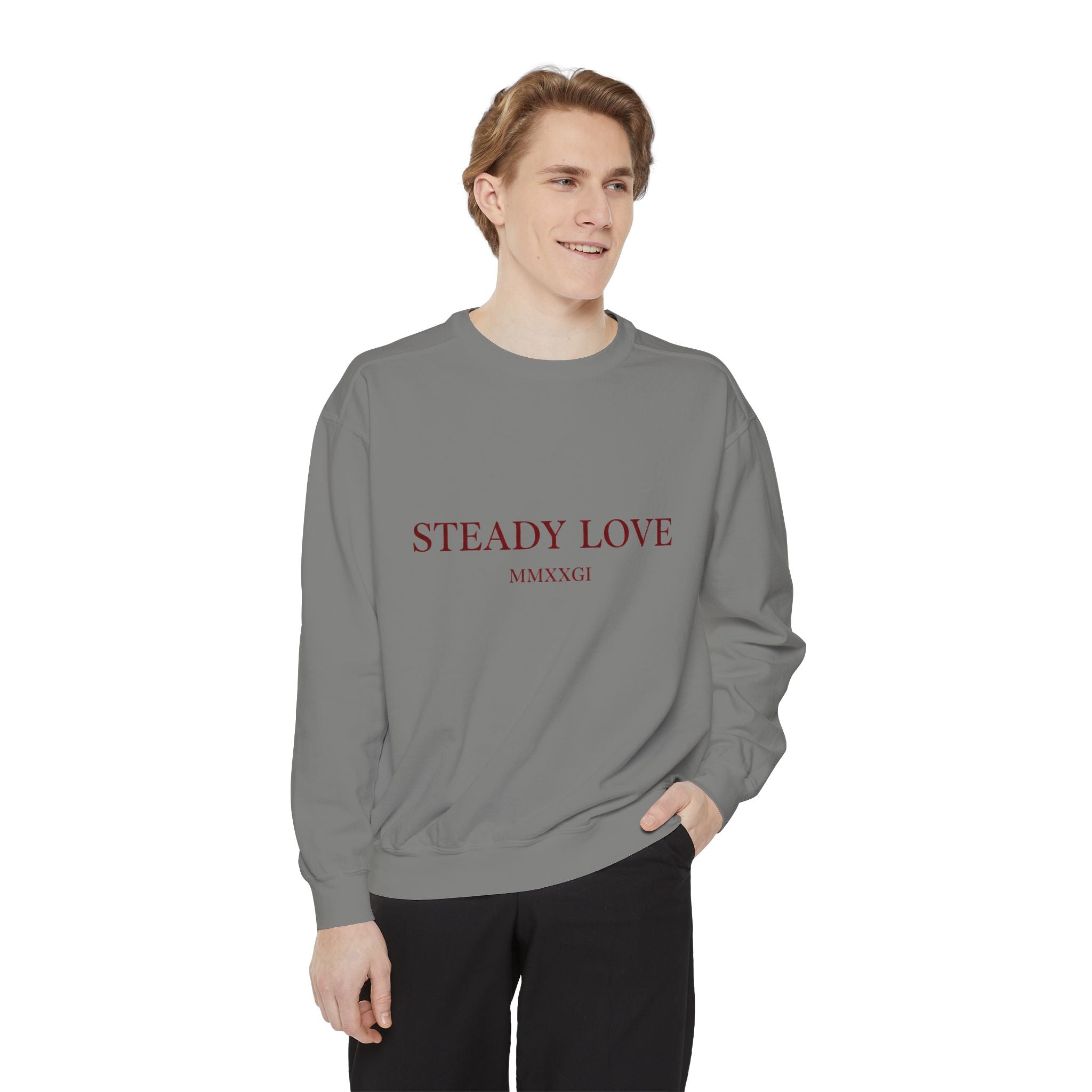 Steady Love Sweatshirt — Minimal Romantic Crewneck