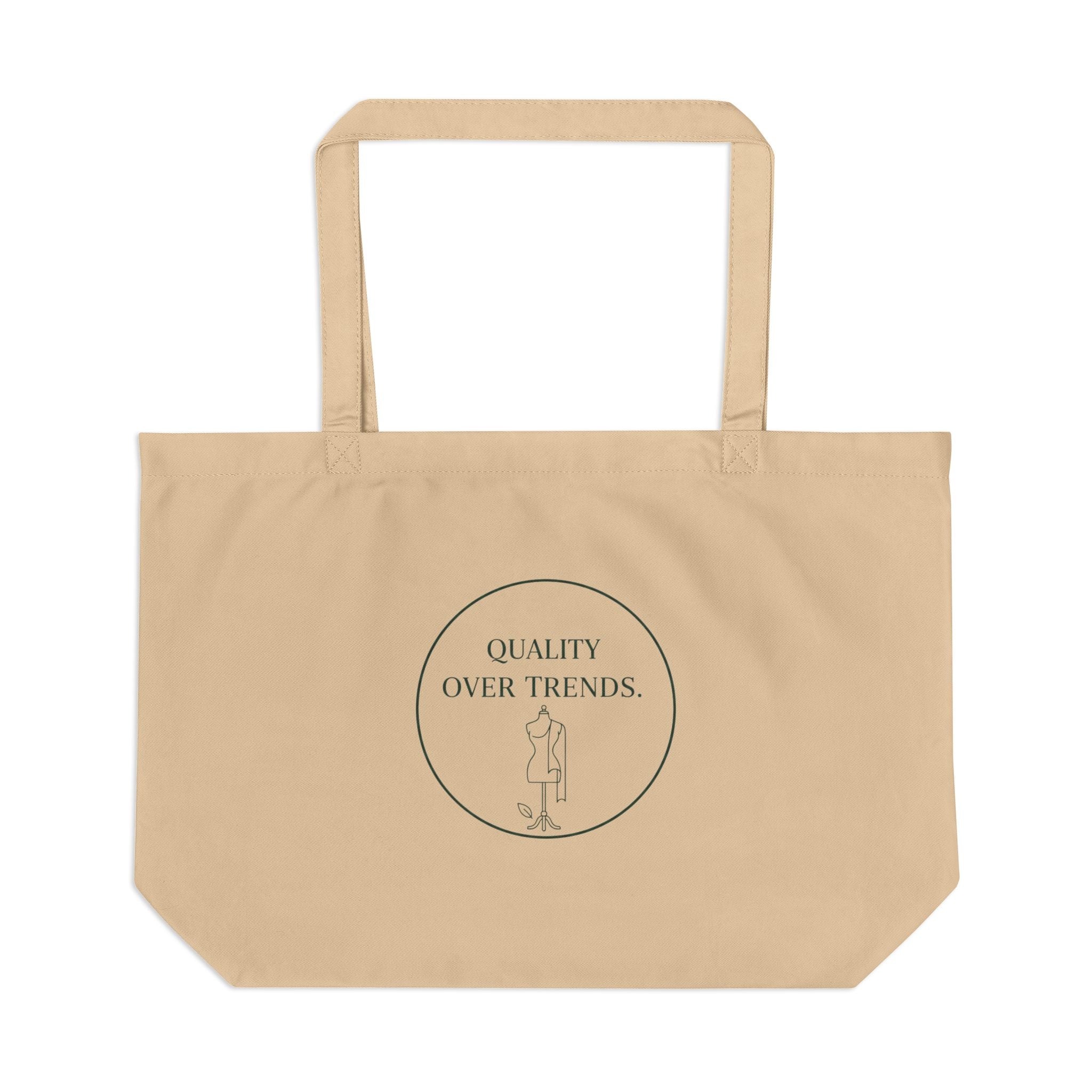 Quality Over Trends Cotton Tote Bag — Large Eco Market Tote