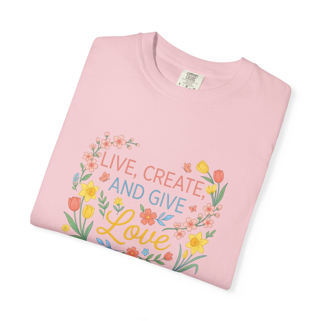 “Live, Create, Love” Avant‑Floral Fashion Tee