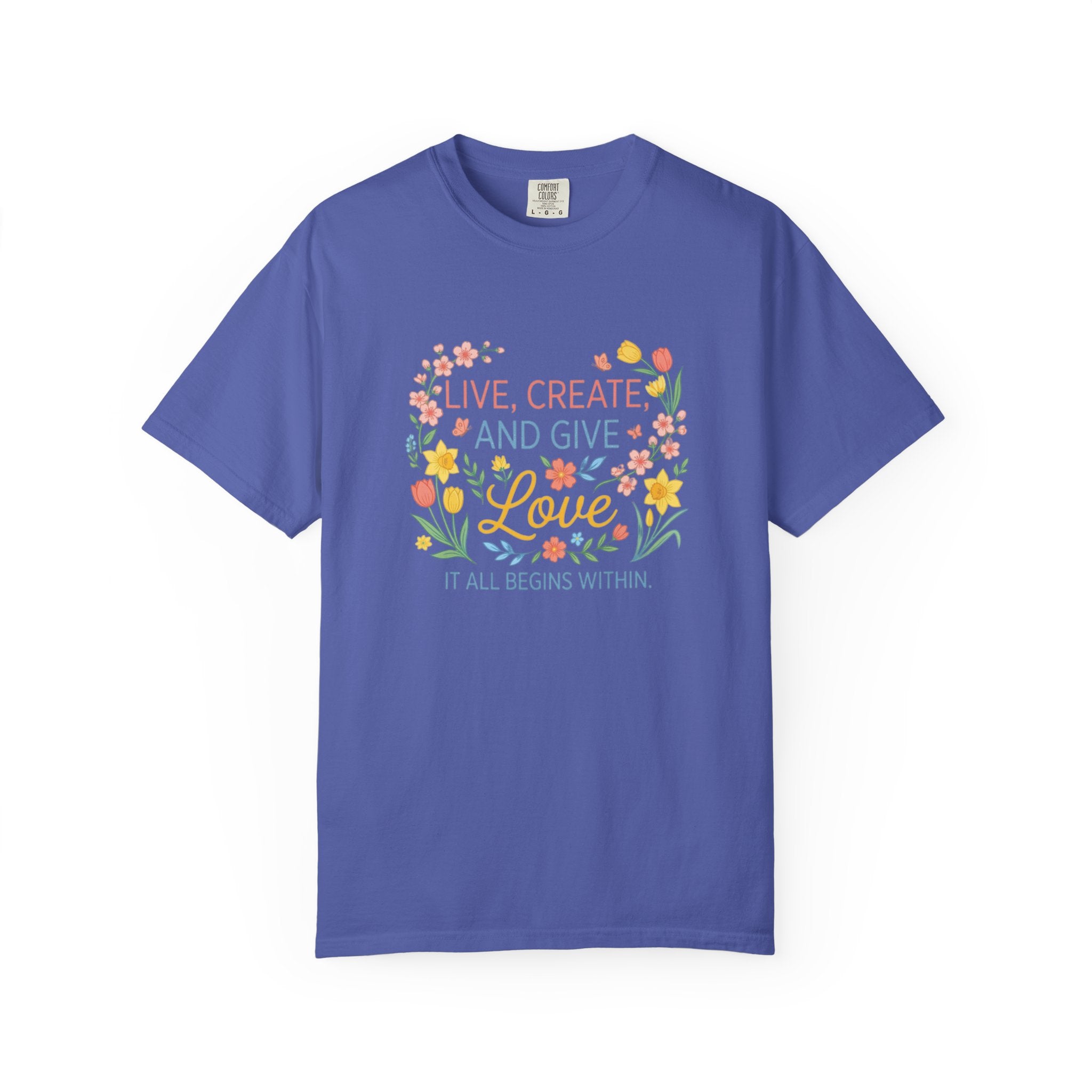 “Live, Create, Love” Avant‑Floral Fashion Tee