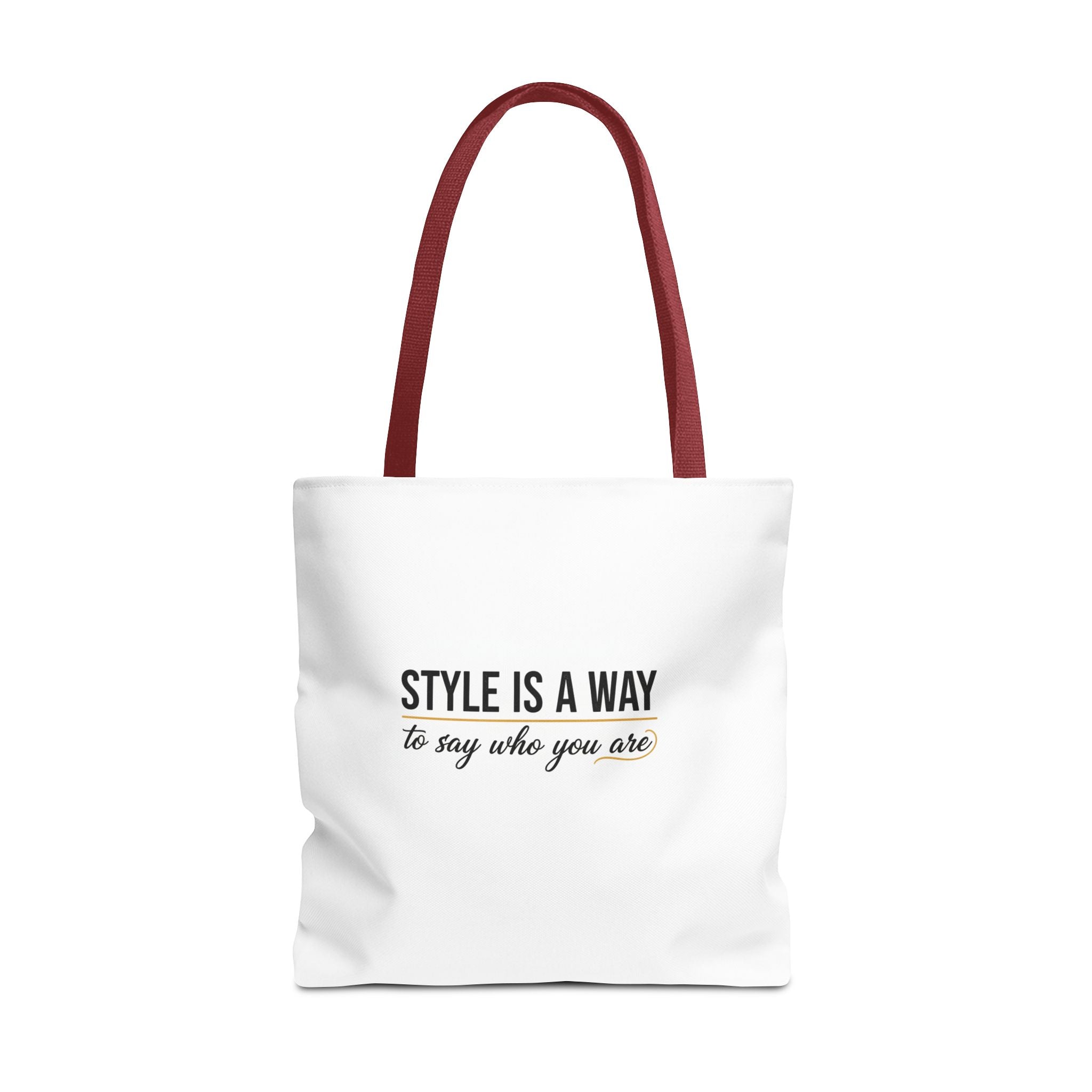 Minimalist Typographic Tote Bag — “Style is a way to say who you are”