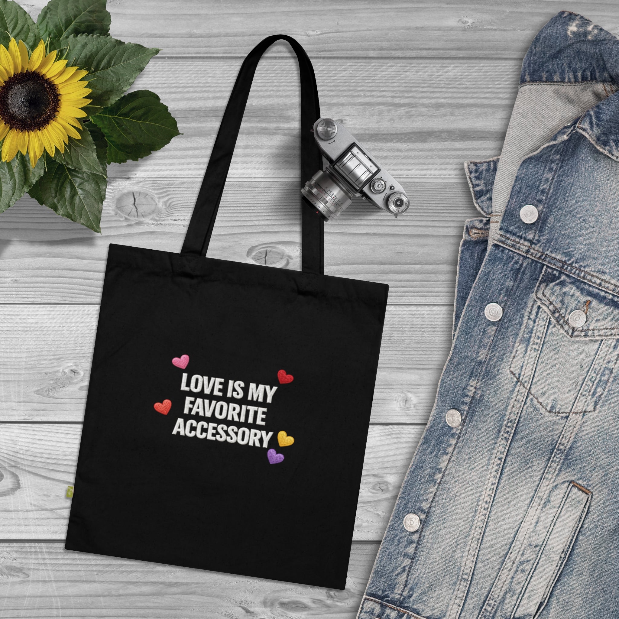 Love Is My Favorite Accessory Tote