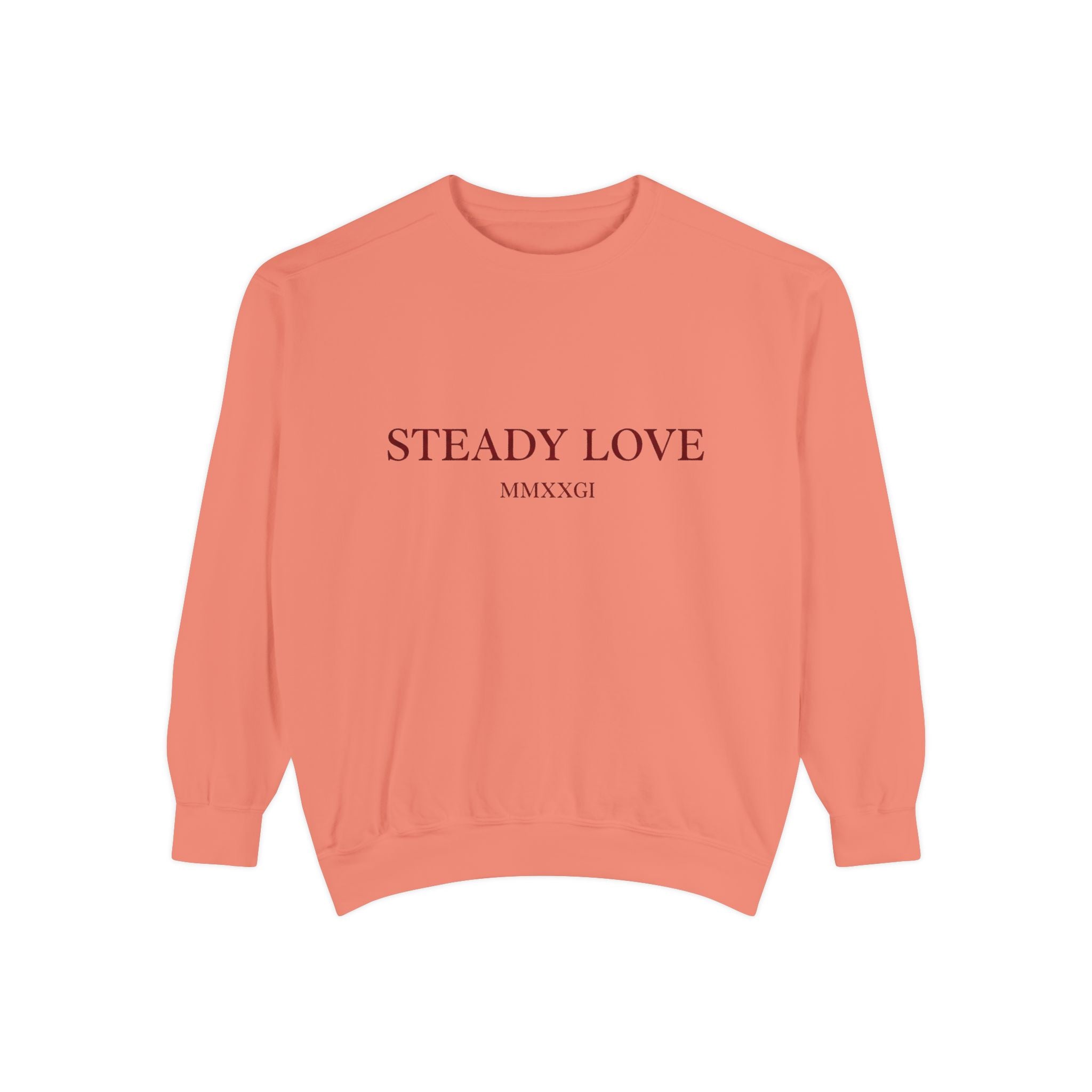 Steady Love Sweatshirt — Minimal Romantic Crewneck